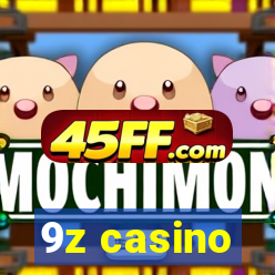 9z casino